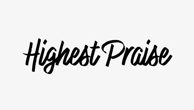 Highest Praise Font